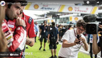 Off Track Podcast: Moto2 Commentator Matt Dunn