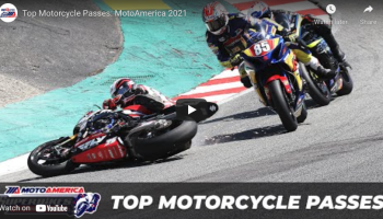 Video: Top MotoAmerica Passes Of 2021