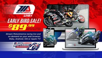 Get It While It’s Hot (And Cheaper): MotoAmerica Live+