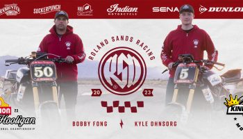 Bobby Fong To Lead Roland Sands’ Team In King Of The Baggers And Super Hooligan