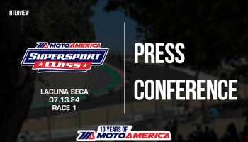 Video: Supersport Race One Press Conference From WeatherTech Raceway Laguna Seca
