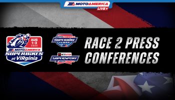 Video: Superbike And Supersport Race Two Press Conferences From VIRginia International Raceway
